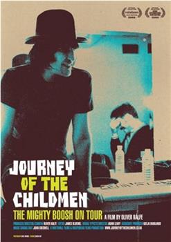 Journey of the Childmen: The Mighty Boosh on Tour在线观看和下载
