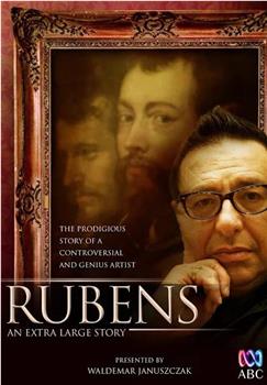 Rubens: An Extra Large Story在线观看和下载