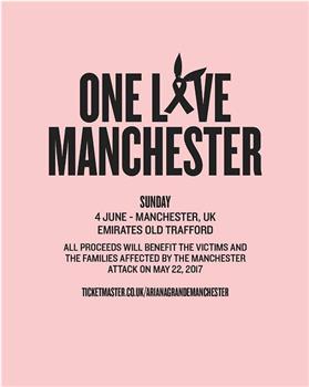 One Love Manchester在线观看和下载