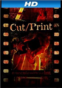 Cut, Print在线观看和下载