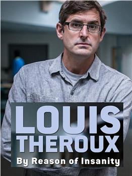 Louis Theroux：以精神病为名的犯罪在线观看和下载