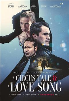 Un Cuento de Circo & A Love Song在线观看和下载