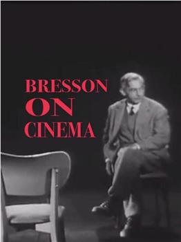 布列松谈电影在线观看和下载