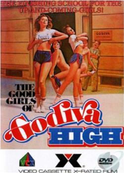 The Girls of Godiva High在线观看和下载