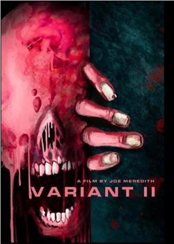 Variant II在线观看和下载