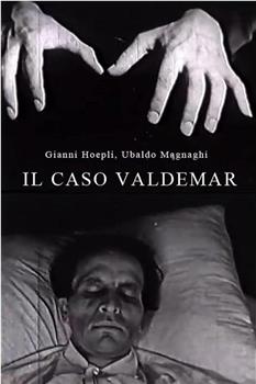 Il caso Valdemar在线观看和下载